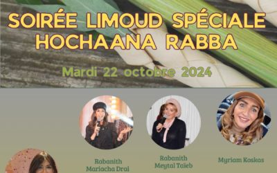 Soirée spéciale Hochaana Rabba